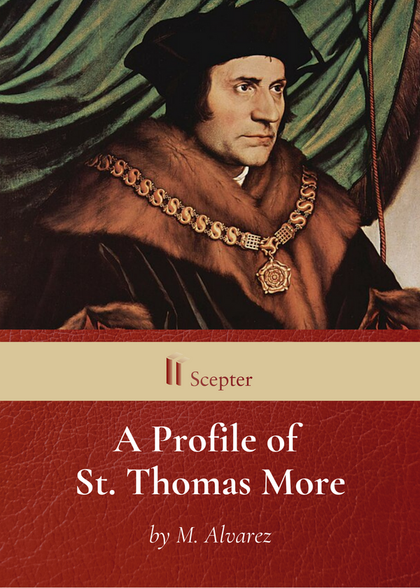 A Profile of St. Thomas More