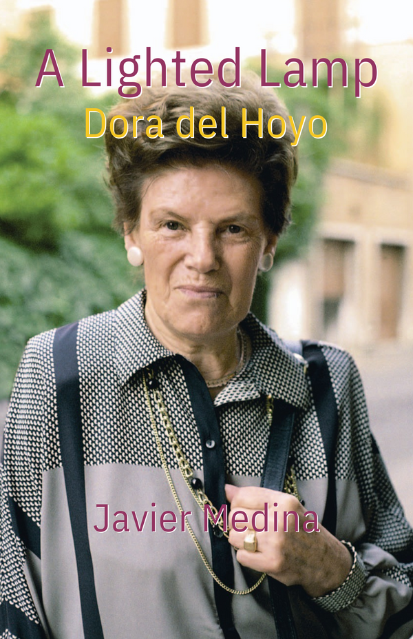 A Lighted Lamp: Dora del Hoyo