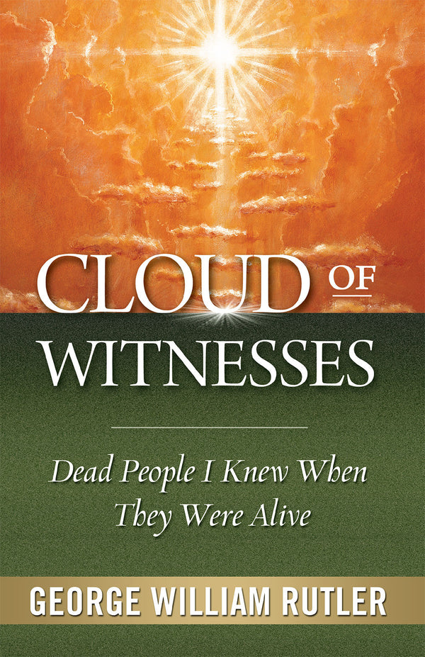 Cloud of Witnesses - Dead People I Knew When They Were Alive - Scepter Publishers