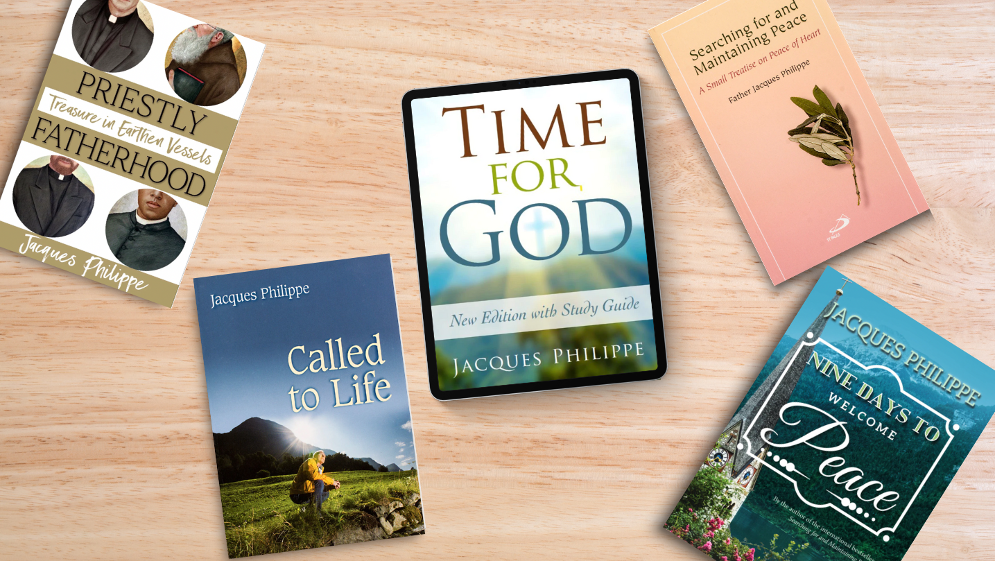 Books by Father Jacques Philippe for Spiritual Reading