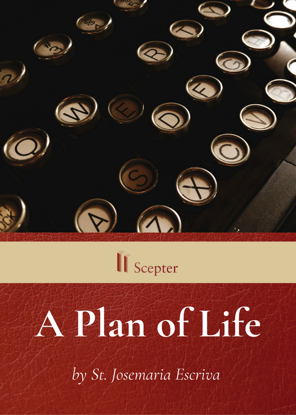 A Plan of Life