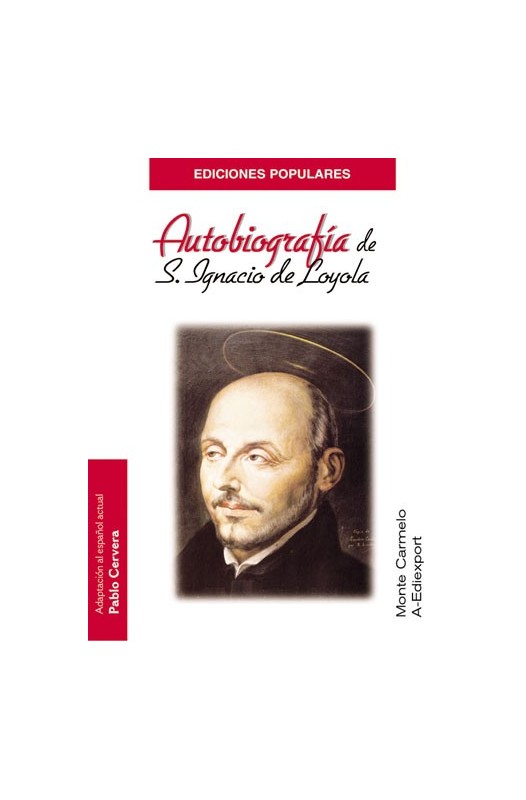 Autobiografia de San Ignacio de Loyola (Autobiography of St. Ignatius of Loyola)