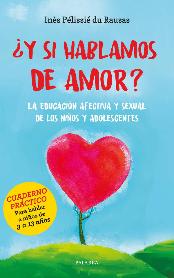 ¿Y si hablamos de amor? (And what if we talk about love?)