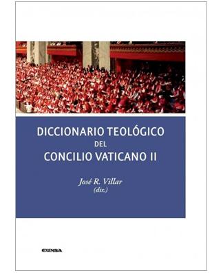 Diccionario Teologico del Concilio Vaticano II (Theological Dictionary of the Vatican II)