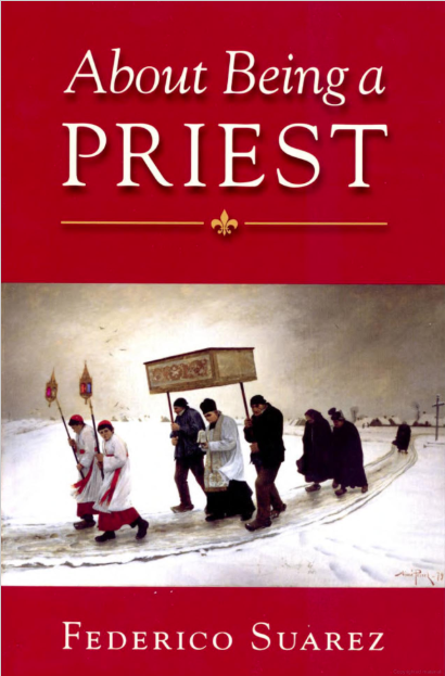 About Being a Priest (2nd Edition) - Scepter Publishers