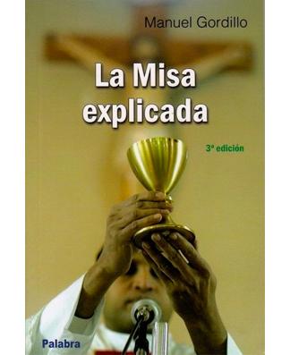 La misa explicada (The Mass Explained)
