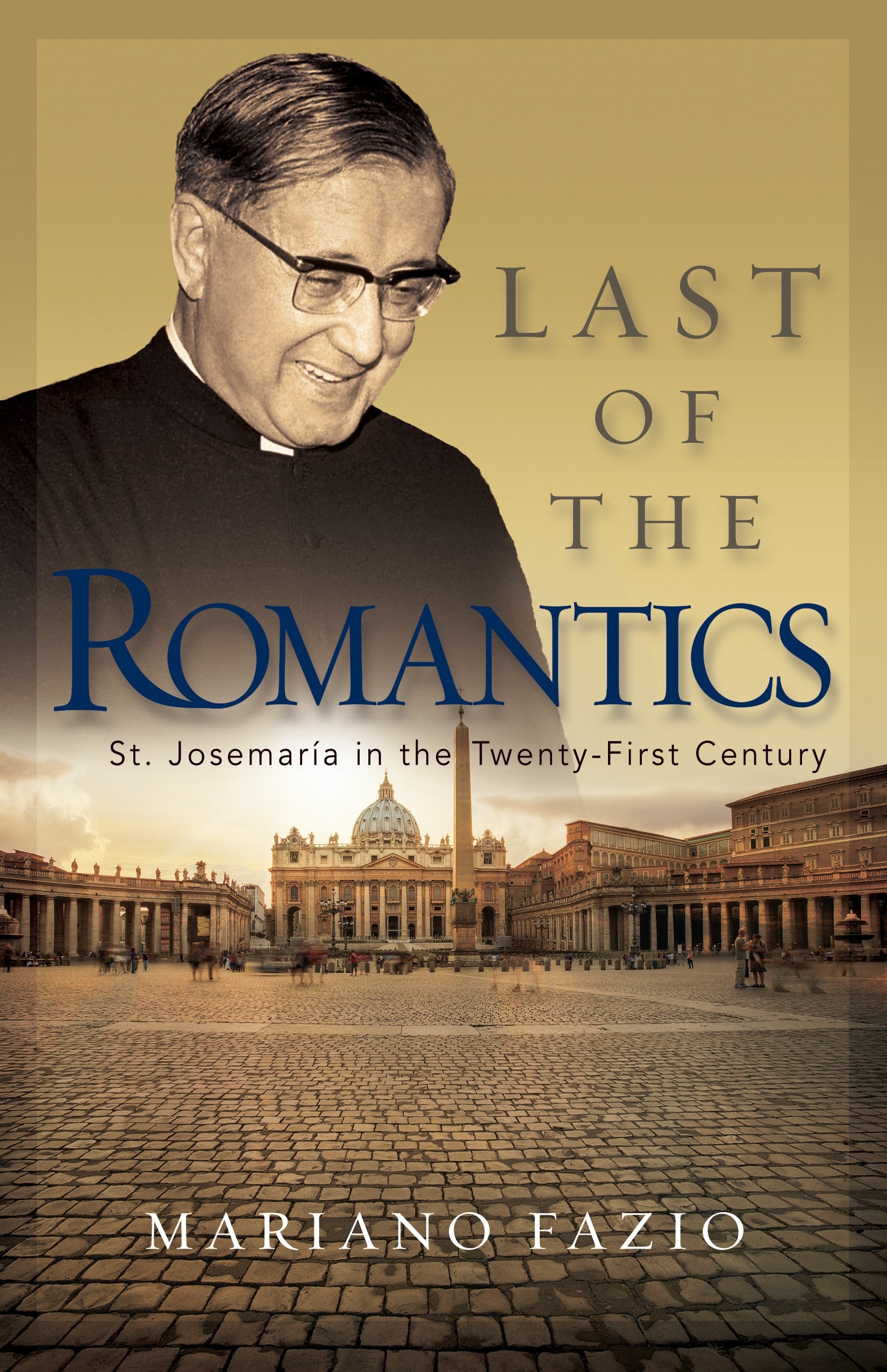 Last of the Romantics - Scepter Publishers