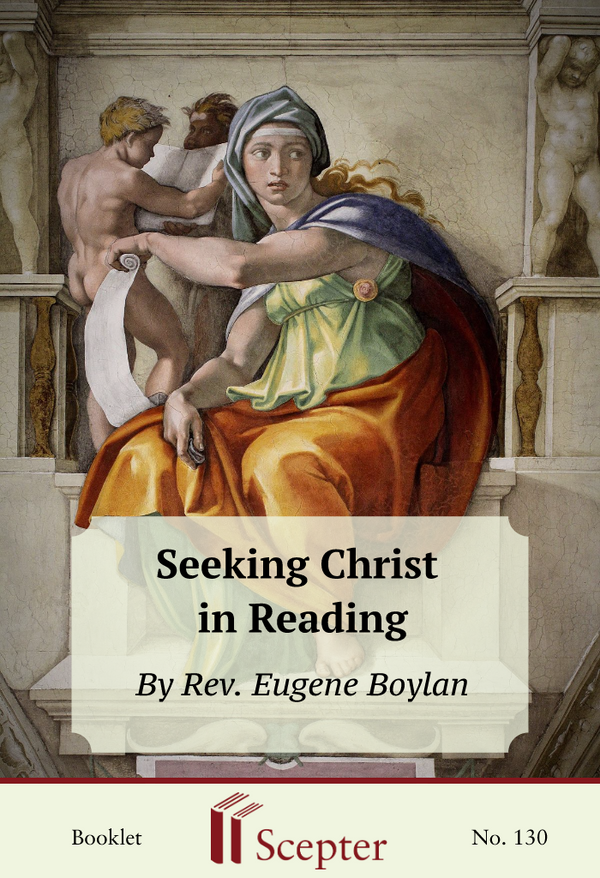 Seeking Christ in Reading - Scepter Publishers