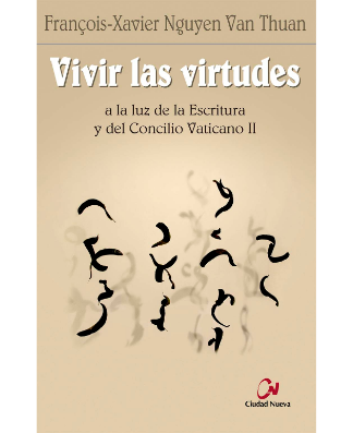 Vivir las virtudes (Live the Virtues)