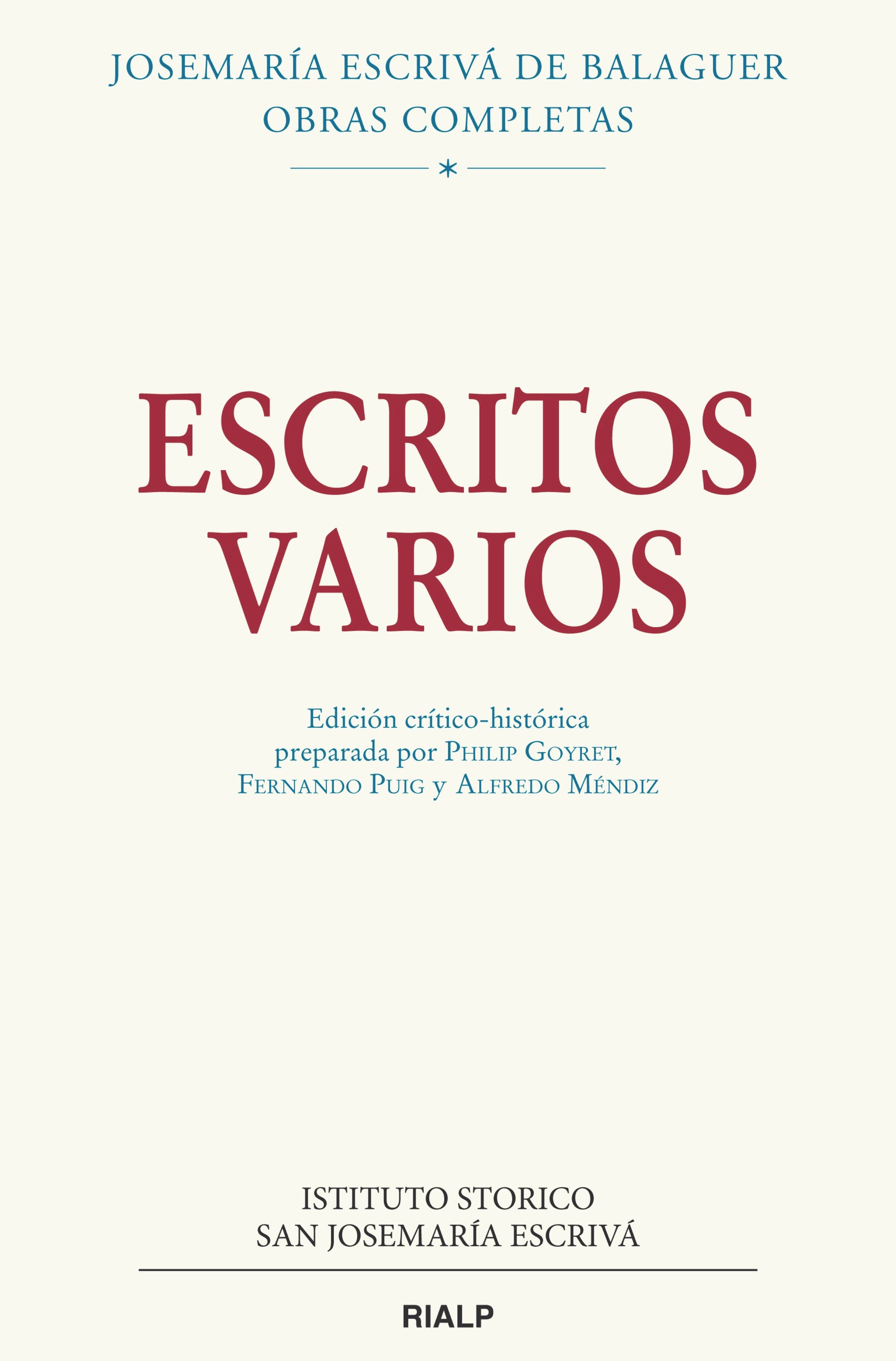 Escritos Varios - San Josemaria (Various Writings of St. Josemaria)
