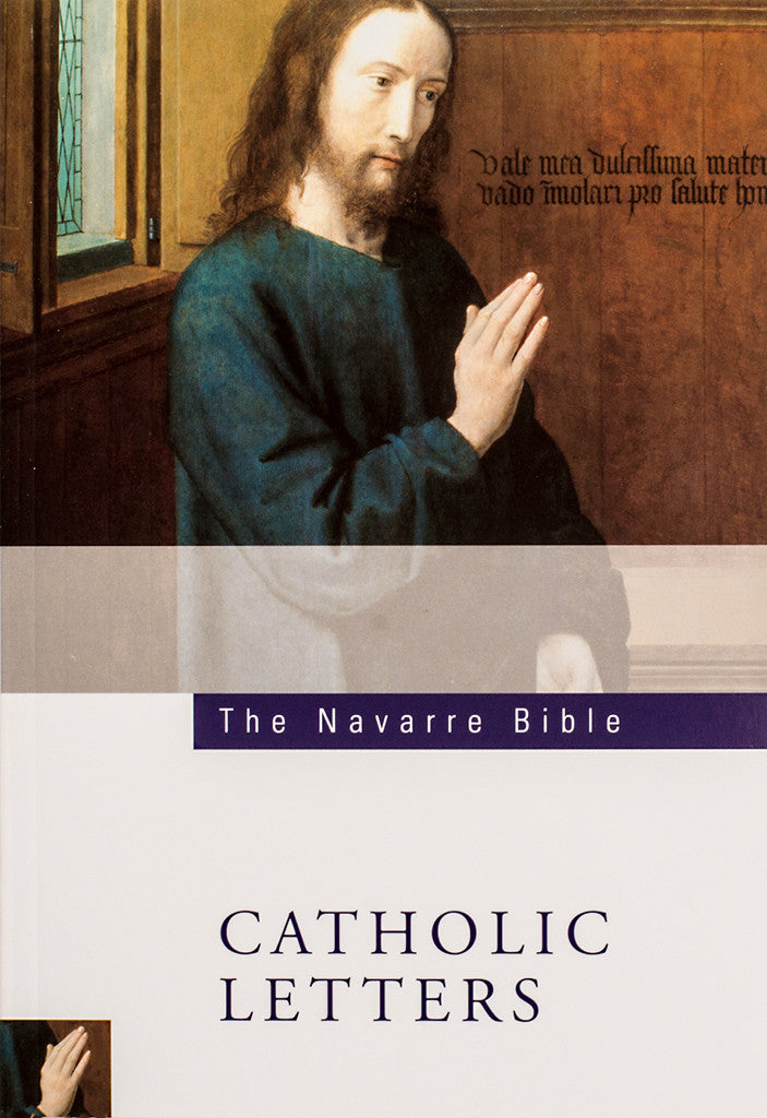 The Navarre Bible - Catholic Letters - Scepter Publishers