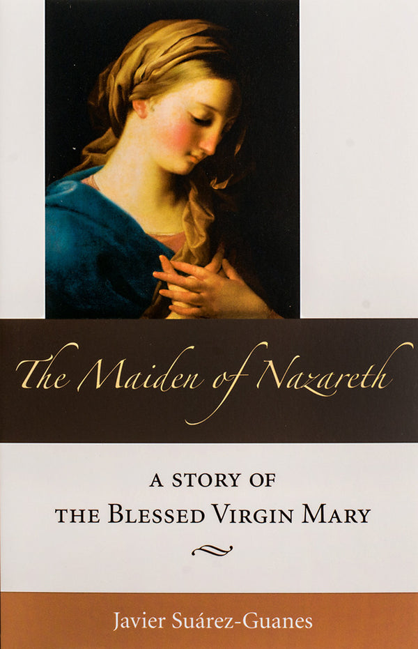 The Maiden of Nazareth - Scepter Publishers