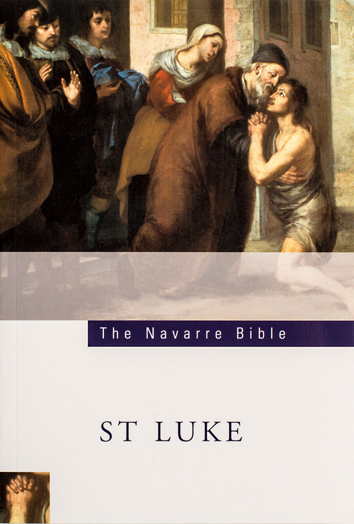 The Navarre Bible - St. Luke - Scepter Publishers