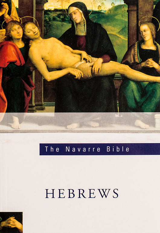 The Navarre Bible - Hebrews - Scepter Publishers